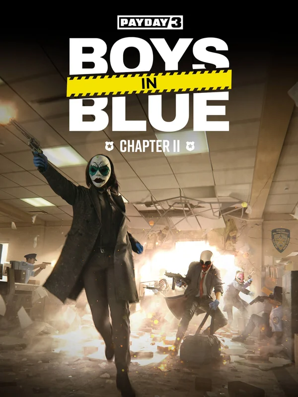 PAYDAY 3: Chapter 2 - Boys in Blue - Steam (Rest of World)